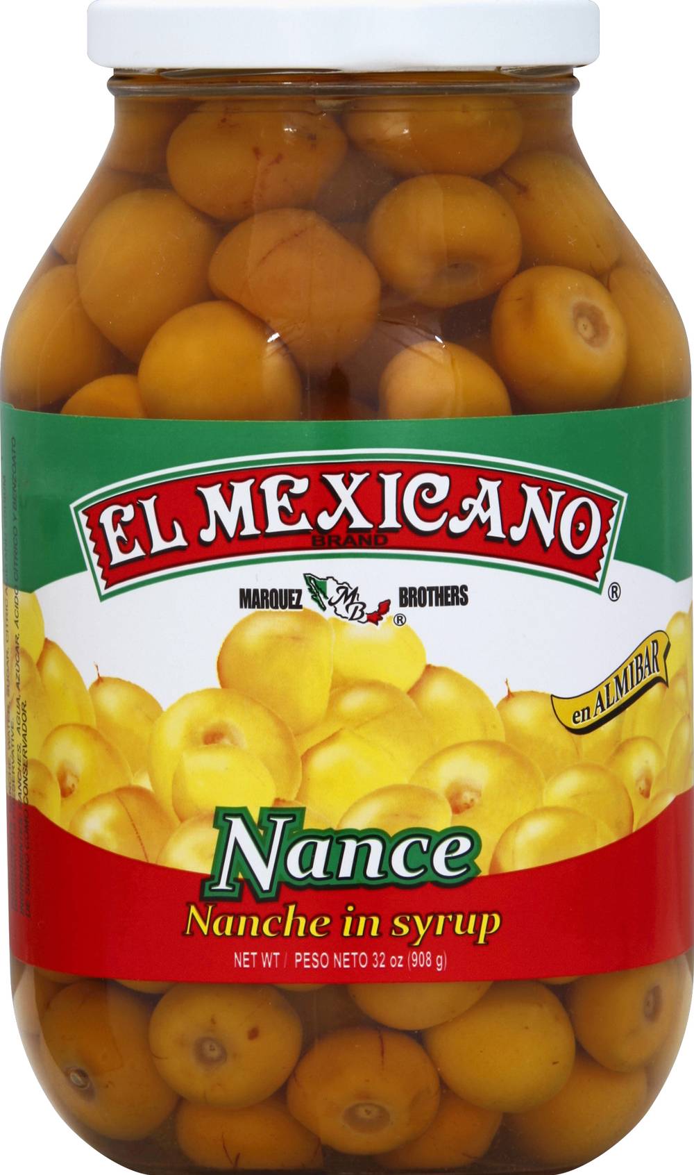 El Mexicano Nance 32 Oz.