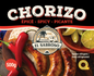 Chorizo Doux El Sabroso Spicy 500g